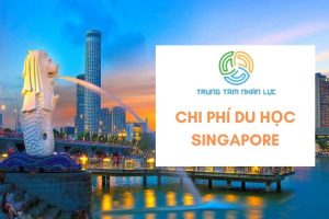 Chi Phi Du Hoc Singapore 2025 Het Bao Nhieu Tien
