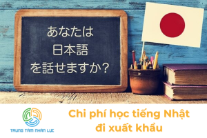 Chi Phi Hoc Tieng Nhat Di Xuat Khau Bao Nhieu
