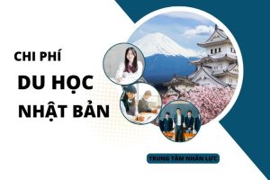 Chi phi du hoc Nhat Ban 2025 day du tu