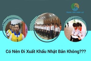 Co Nen Di Xuat Khau Lao Dong Nhat Ban Khong
