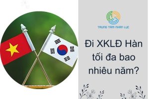 Di XKLD Han Toi Da Bao Nhieu Nam