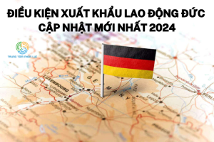 Dieu Kien Xuat Khau Lao Dong Duc Cap Nhat Moi