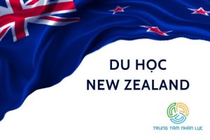 Du Hoc New Zealand Dieu Kien Chi Phi Va Nhung