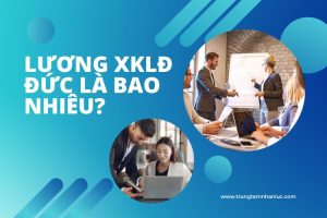 Muc Luong XKLD Duc Bao Nhieu Tien Nam 2025