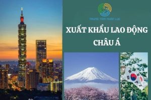Nen Di Xuat Khau Lao Dong Nuoc Nao O Chau